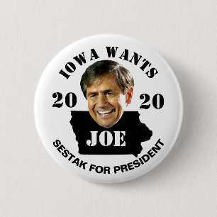 Iowa wants Joe Sestak President in 2020 Button