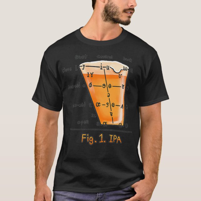 IPA Linguistics Funny International Phonetic Alpha T-Shirt (Front)