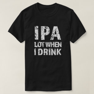 I'm Never Drinking Again Oh Look Beer Funny T Shirt Men White Sport Grey Shirts