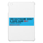 3rd Davyhulme Scout & Guide Band  iPad Mini Cases