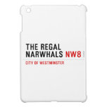 THE REGAL  NARWHALS  iPad Mini Cases