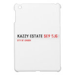 KAZZY ESTATE  iPad Mini Cases