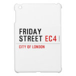 Friday  street  iPad Mini Cases
