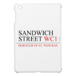 SANDWICH STREET  iPad Mini Cases