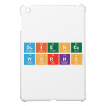 Science
 Works  iPad Mini Cases