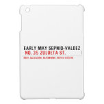EARLY MAY SEPNIO-VALDEZ   iPad Mini Cases