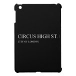 Circus High St.  iPad Mini Cases