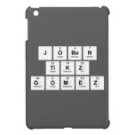 Joben
 TIKZ
 Gomez  iPad Mini Cases