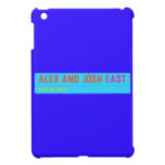 Alex and Josh  iPad Mini Cases