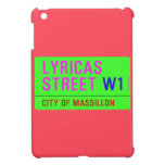 lyricas Street  iPad Mini Cases