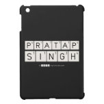 Pratap
 Singh  iPad Mini Cases