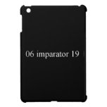 06 imparator 19  iPad Mini Cases