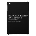 Ridwaan TaLiEp Ave  iPad Mini Cases