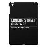 LONDON STREET SIGN  iPad Mini Cases