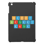 Happy
 Birthday
 MARTHA   iPad Mini Cases