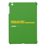 Love my kids, 
 Boipelo and Boikanyo 
   iPad Mini Cases