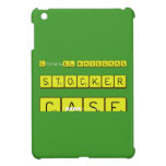 EmmanuEL KAVOURAS
 
 STOCKER
 
 CASE  iPad Mini Cases