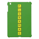 F
 L
 O
 R
 A
 M
 A
 E  iPad Mini Cases