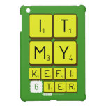 it
 my 
 kefi
 6ter  iPad Mini Cases