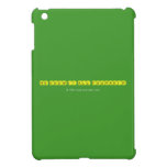 Mr know it all Phumakim   iPad Mini Cases
