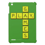       G
 PLAY
       M
       E
       S  iPad Mini Cases