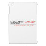 Familia reyes   iPad Mini Cases