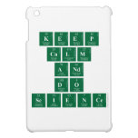 Keep
 CALM
 AND
 DO
 SCIENCE  iPad Mini Cases