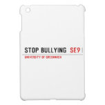 Stop Bullying   iPad Mini Cases