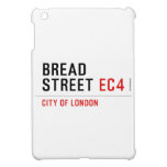 Bread Street  iPad Mini Cases
