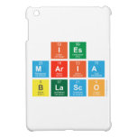 IES
 MARIA 
 BLASCO  iPad Mini Cases