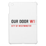 OUR DOOR  iPad Mini Cases