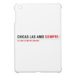Chicas las amo  iPad Mini Cases