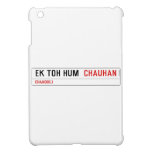 ek toh hum   iPad Mini Cases