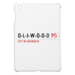 O-L-I-W-O-O-D  iPad Mini Cases