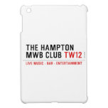 the Hampton  MWB Club  iPad Mini Cases