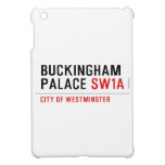 BUCKINGHAM PALACE  iPad Mini Cases