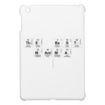 THE BEST 
 MAMMA
   iPad Mini Cases
