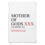 Mother of gods  iPad Mini Cases