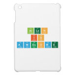 Allan
 is
 Awesome  iPad Mini Cases