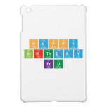 Happy 
 Birthday
 FrU  iPad Mini Cases