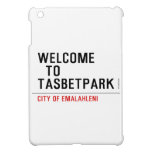 Welcome    to  Tasbetpark  iPad Mini Cases