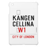    KANGEN CELLINA     iPad Mini Cases