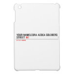 Your Nameleora acoca goldberg Street  iPad Mini Cases