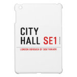CITY HALL  iPad Mini Cases