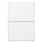 HHeLiBeBC|N|OFNeNaMgAlSiPS|ClArKCaScTiVCrMnFeCoNiCuZnGaGeAsSeBrKrRbSrYZrNbMoTcRuRhPdAgCdIn  iPad Mini Cases