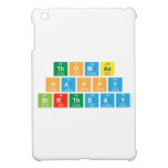 Thomas
 Happy 
 Birthday  iPad Mini Cases