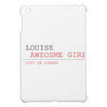 louise   iPad Mini Cases