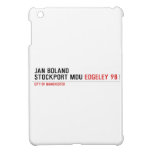 Jan Boland Stockport MDU  iPad Mini Cases