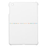 A B C D E F G H I J K L M N O P Q R S T U V W X Y Z
   iPad Mini Cases