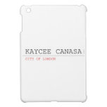 kaycee canasa  iPad Mini Cases